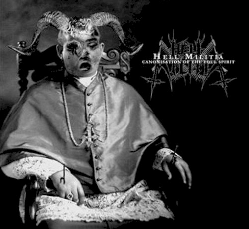 Hell Militia - Canonisation of the Foul Spirit